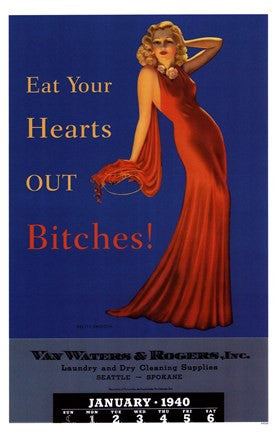 Pin Up: Eat Your Hearts Out Bitches!