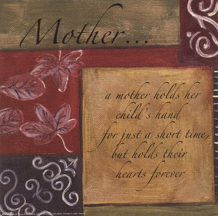 Words to Live By - Mother