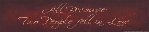 All Because Two People Fell in Love
