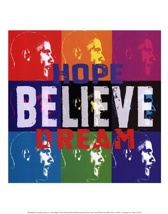 Barack Obama: Hope, Believe, Dream
