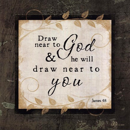 Draw Near To God
