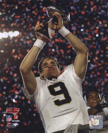 Drew Brees with the Vince Lombardi Trophy Super Bowl XLIV (#25)