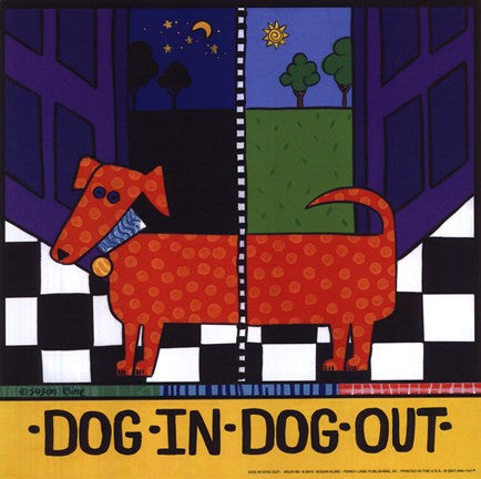 Dog In-Dog Out
