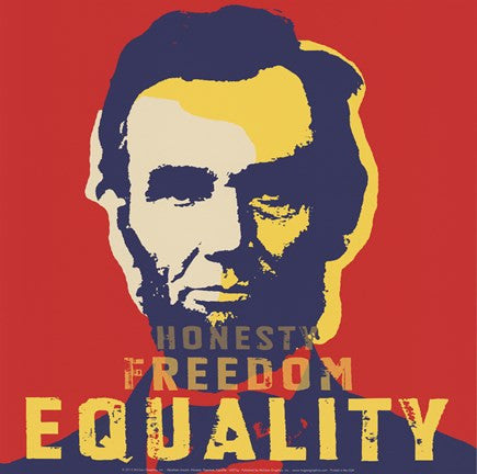 Abraham Lincoln:  Honesty, Freedom, Equality