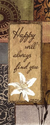 Happy will always find you