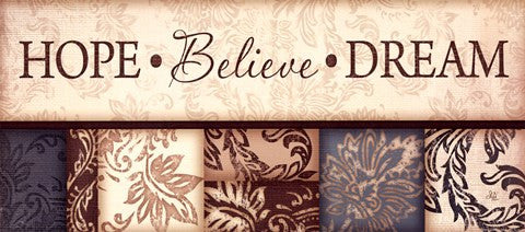 Hope Believe Dream
