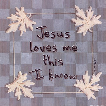Jesus Loves Me