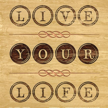 Live Your Life