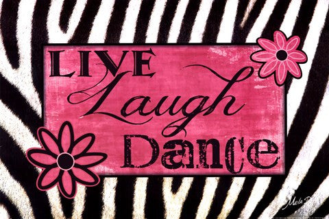 Live Laugh Dance