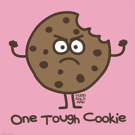 One Tough Cookie