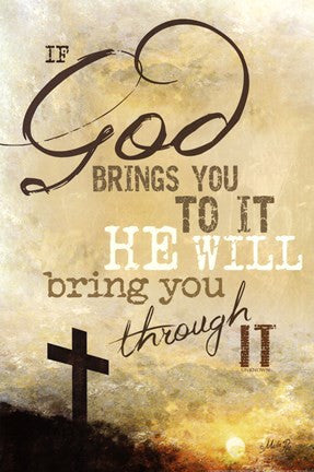 If God Brings You To It