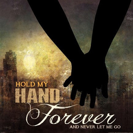 Hold My Hand Forever