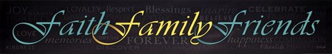 Faith Family Friends