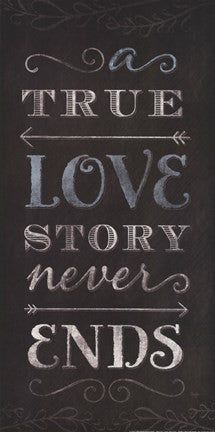 A True Love Story Never Ends