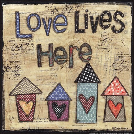 Love Lives Here