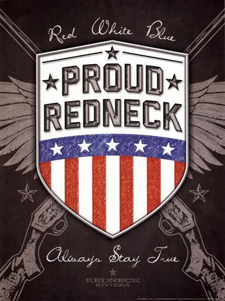 Proud Redneck
