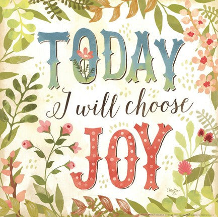 Today I Will Choose Joy