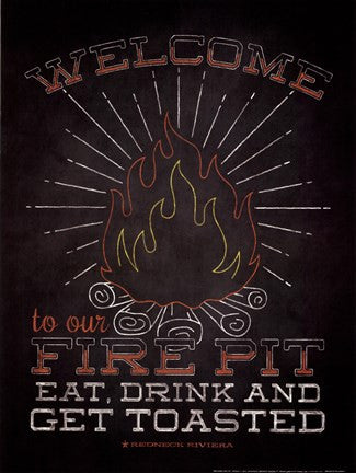 Welcome Fire Pitt
